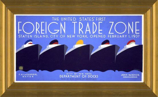 Art Prints of The United States First Foreign Trade Zone (399152), WPA Poster